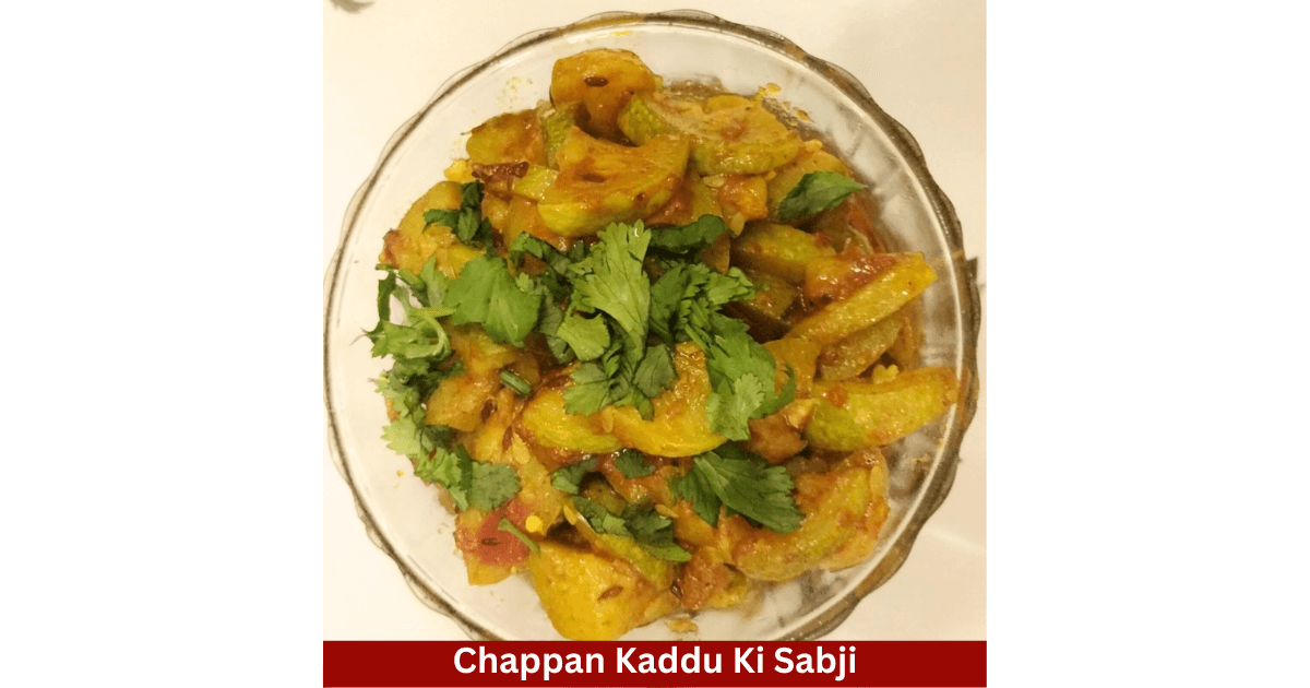Chappan Kaddu Ki Sabji 